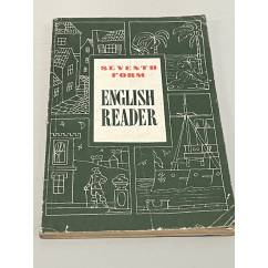 English Reader: Seventh Form. Книга для чтения к учебнику английского языка для 7 класса средней школы