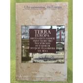 Terra Europa: Интеллектуальное пространство Московских историков второй половины XIX века / германский исторический институт в