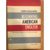 Beginning American English a conversational approach to the study of English