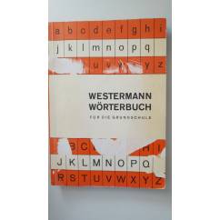 Westermann-Wörterbuch für die Grundschule.