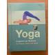 Yoga: Ausgleich und Harmonie für Körper, Seele und  Geist