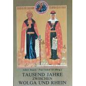 Tausend Jahre zwischen Wolga und Rhein