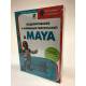 Моделирование и анимация персонажей в Maya (+CD)