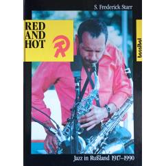 Red and hot. Jazz in Russland von 1917-1990