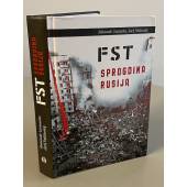 FST sprogdina Rusiją