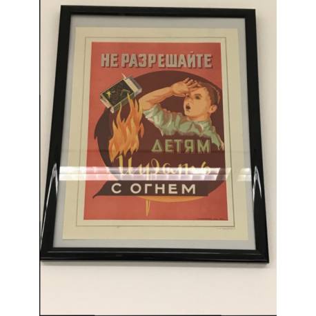 Плакат СССР. Не разрешайте детям играть с огнем