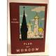 План Москвы 1956 . First Comprehensive Historical and Tourist Guide Book to the Holy City of Russia, Moscow