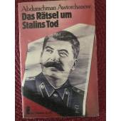 Das Rätsel um Stalins Tod