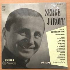Serge Jaroff, Der Don-Kosaken-Chor, Geistliche Gesänge. Philips ‎– S 06611 R