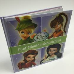 Fairies: Fünf-Minuten Geschichten. Disney 