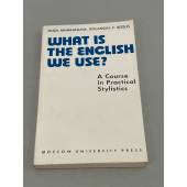What is the English we use? A course in Practical Stilistics