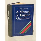 A manual of English Grammar